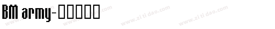BM army字体转换